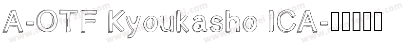 A-OTF Kyoukasho ICA字体转换